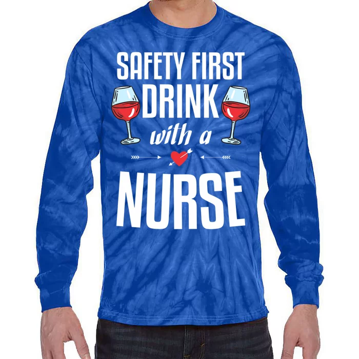 Safety First With A Nurse Gift Idea For A Nurse Cool Gift Tie-Dye Long Sleeve Shirt