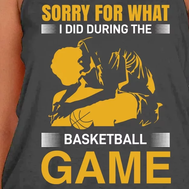 Sorry For What I Did During The Basketball Game Women's Knotted Racerback Tank