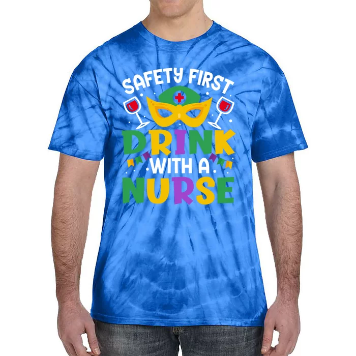 Safety First With A Nurse Mardi Gras Party Nurse Gift Tie-Dye T-Shirt