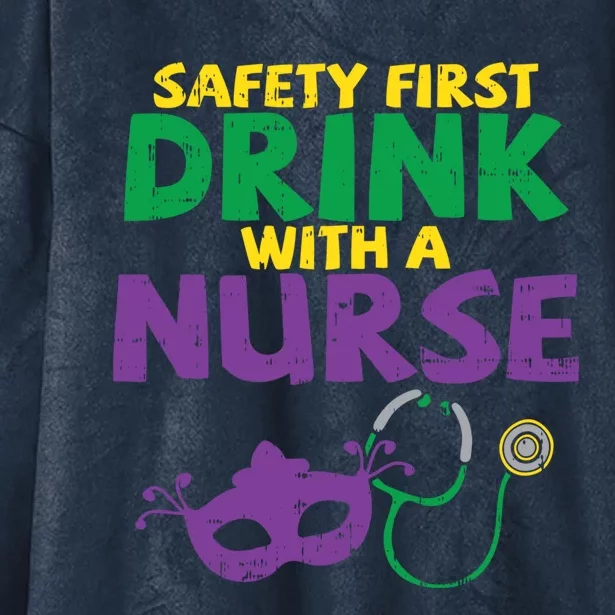 Safety First With A Nurse Medical Mardi Gras Carnival Meaningful Gift Hooded Wearable Blanket