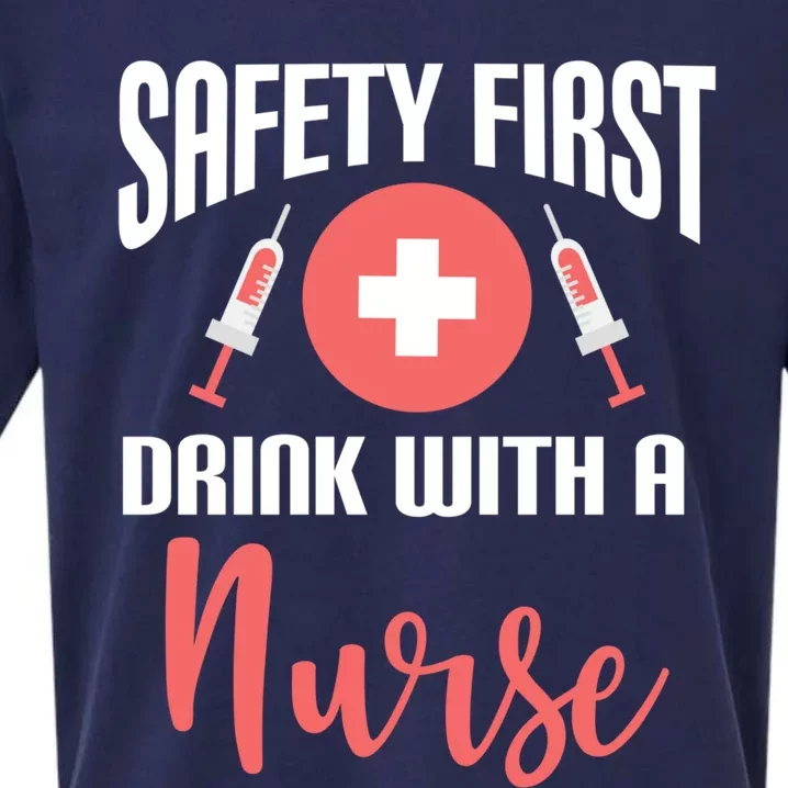 Safety First With A Nurse Medical Funny Gift Sueded Cloud Jersey T-Shirt