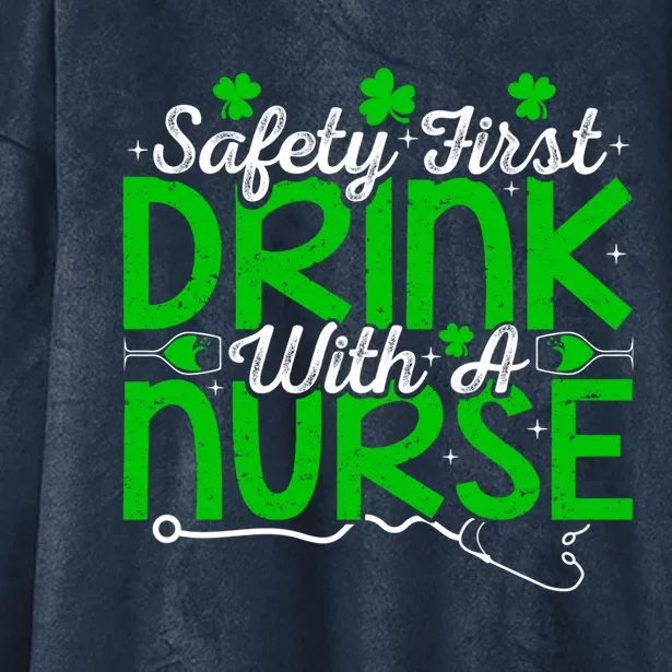 Safety First With A Nurse Shamrock St Patrick Day Cool Gift Hooded Wearable Blanket