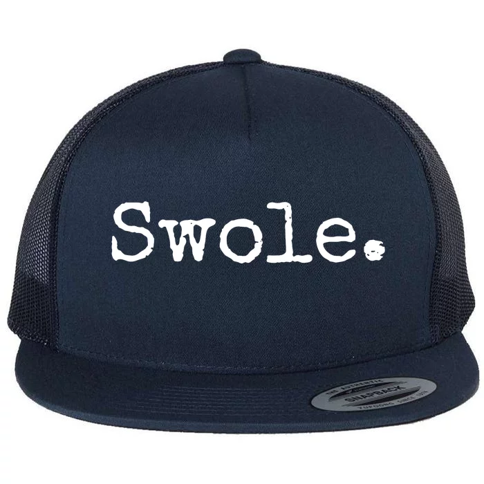 Swole Funny Weight Lifting Flat Bill Trucker Hat