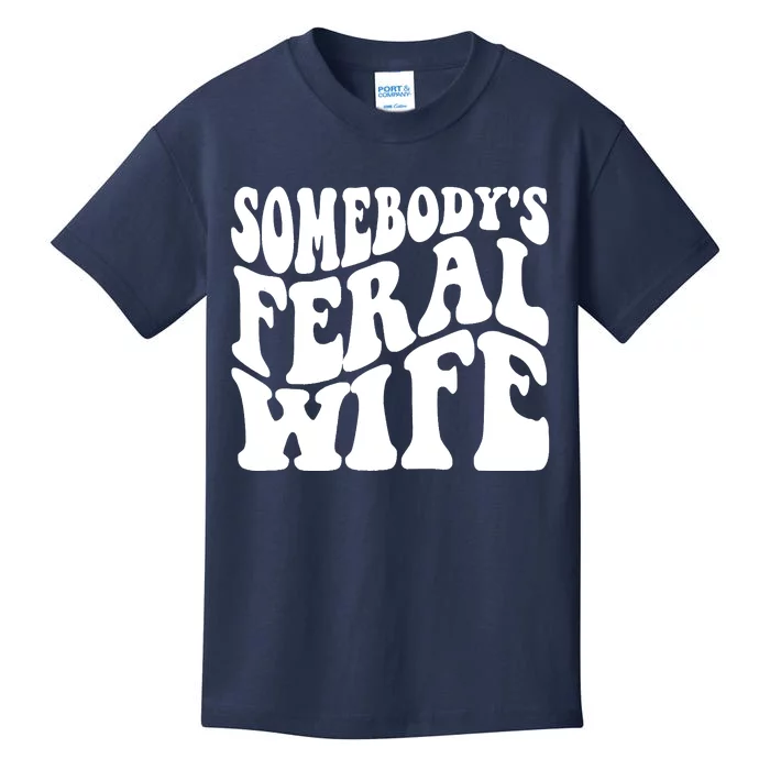 Somebodys Feral Wife Groovy Vibes Saying Hot Momma Kids T-Shirt