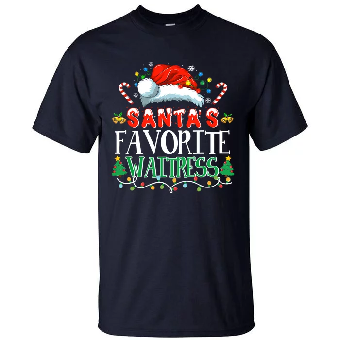 Santas Favorite Waitress Christmas Party Pajama Santa Hat Tall T-Shirt