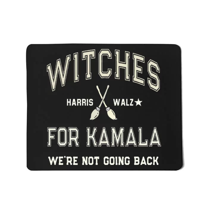 Scary Funny Witches For Kamala IM With Good Witch 1692 2024 Mousepad