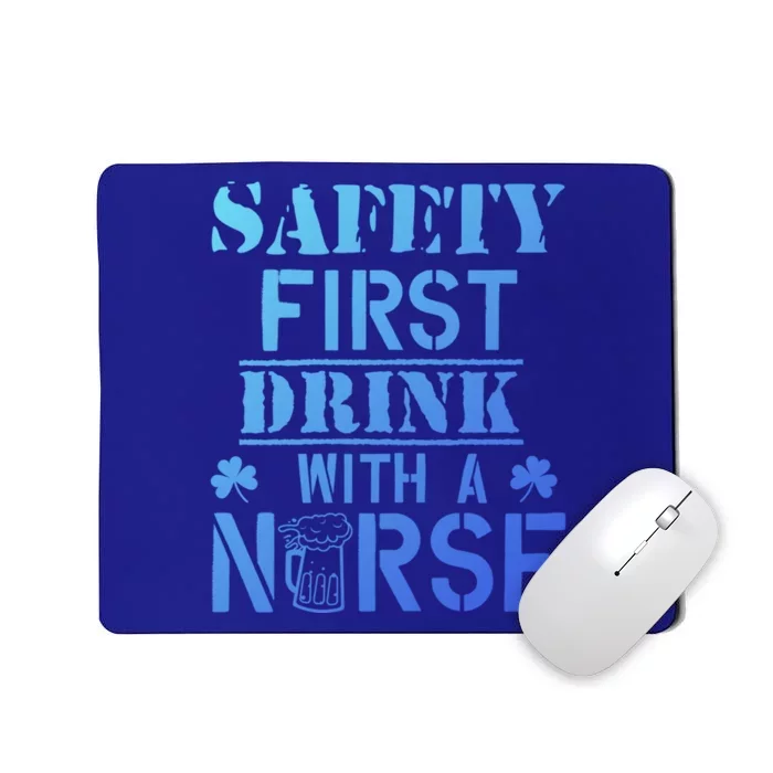 Safety First With A Nurse Beer Lovers St Patricks Day Gift Mousepad