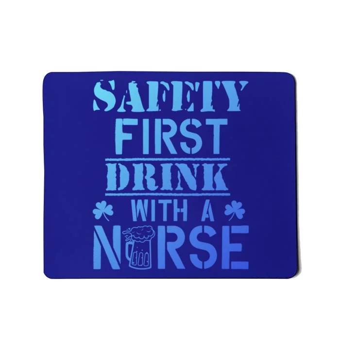 Safety First With A Nurse Beer Lovers St Patricks Day Gift Mousepad