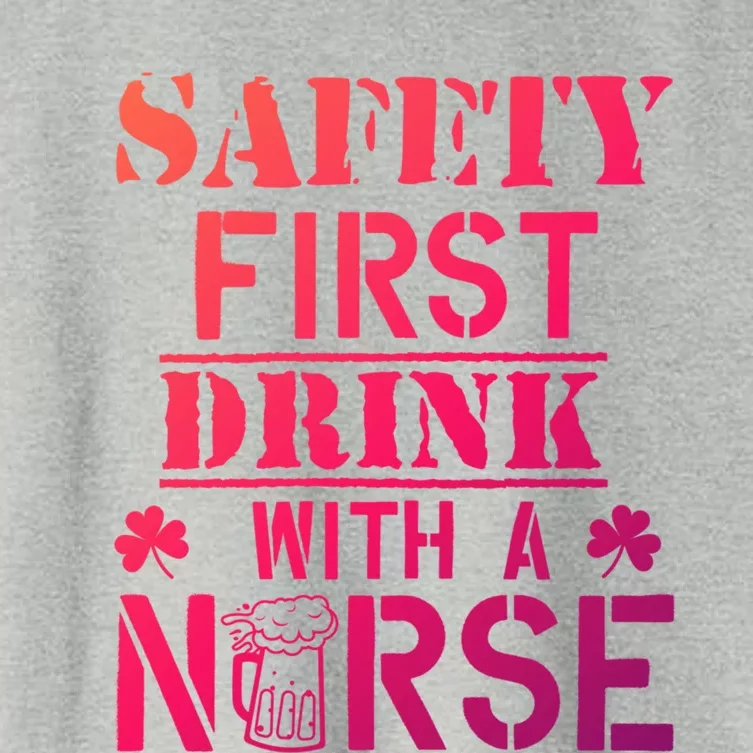 Safety First With A Nurse Beer Lovers St Patricks Day Gift Women's Crop Top Tee