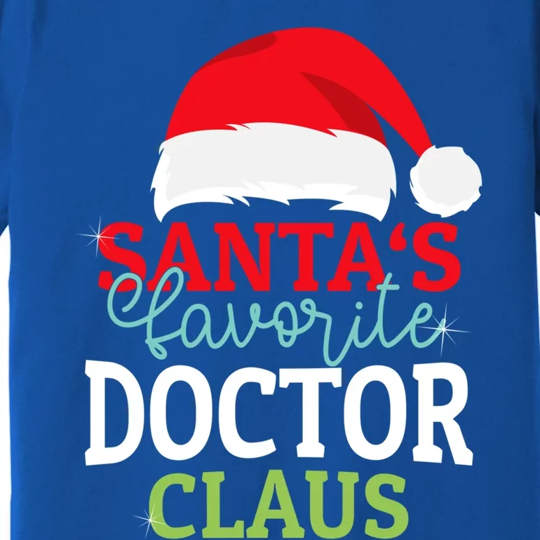 SantaS Favorite Xmas Doctor Christmas Claus Pjs Gift Premium T-Shirt