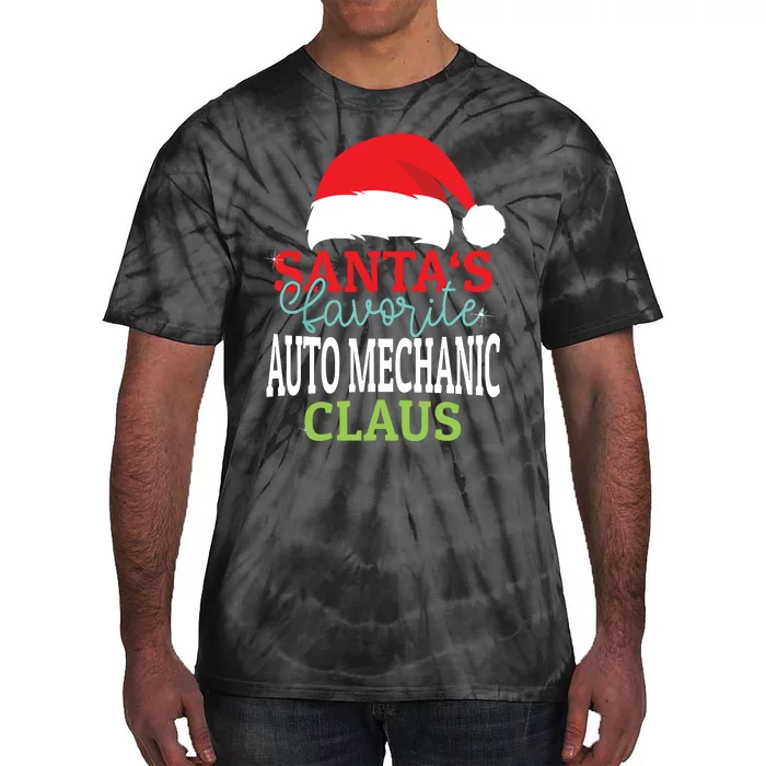 Santas Favorite Xmas Auto Mechanic Christmas Claus Pjs Tie-Dye T-Shirt