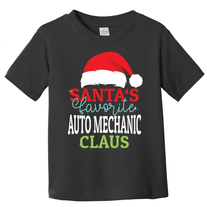 Santas Favorite Xmas Auto Mechanic Christmas Claus Pjs Toddler T-Shirt