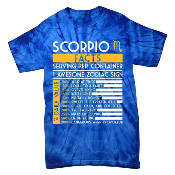 Scorpio Facts Zodiac Horoscope Funny Astrology Star Sign Cute Gift Tie-Dye T-Shirt