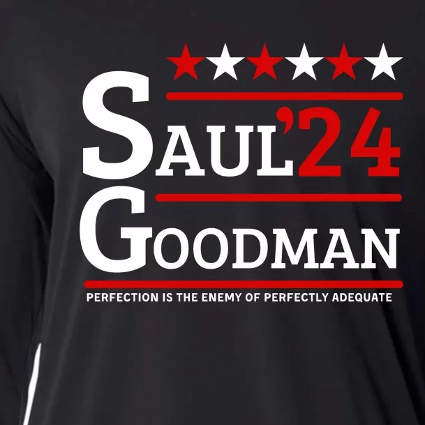 Saul Goodman 24 Perfection Is The Enemy Of Perfectly Adequate Cooling Performance Long Sleeve Crew