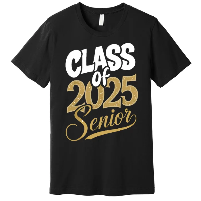 Seniors Graduation 2025 Premium T-Shirt