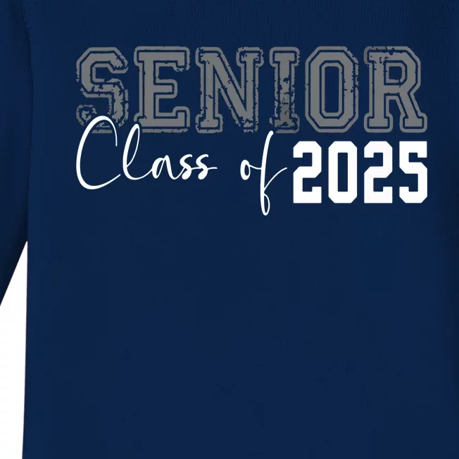 Seniors Graduation 2025 Senior 25 Baby Long Sleeve Bodysuit