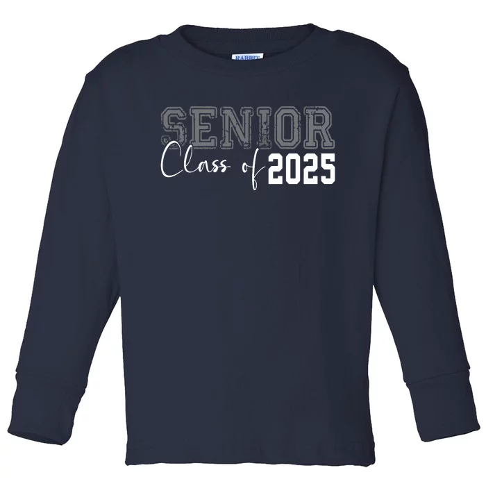 Seniors Graduation 2025 Senior 25 Toddler Long Sleeve Shirt