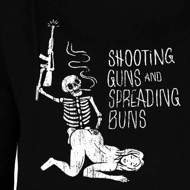 Shooting Guns And Spreading Buns Tees Womens Funnel Neck Pullover Hood