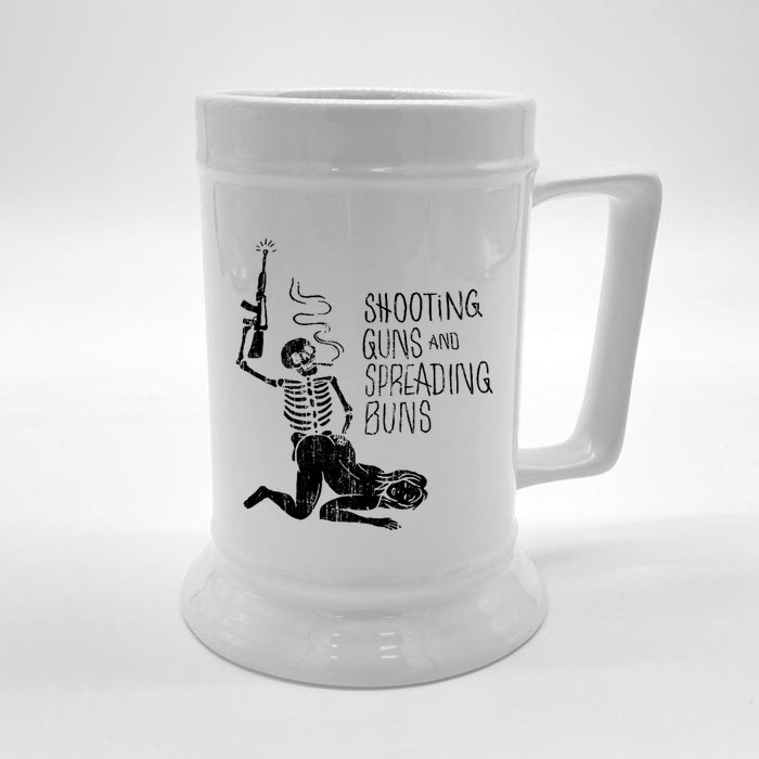 Shooting Guns And Spreading Buns Tees Front & Back Beer Stein