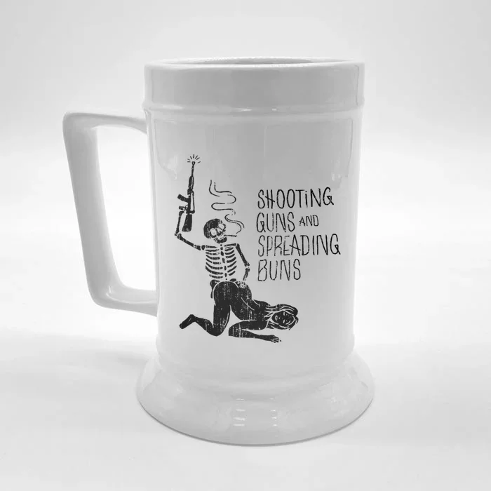 Shooting Guns And Spreading Buns Tees Front & Back Beer Stein