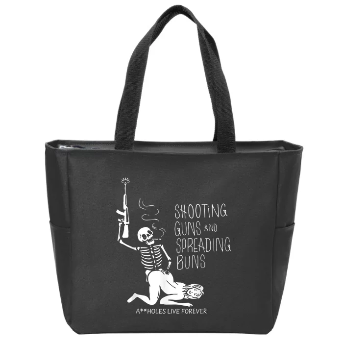 Shooting Guns And Spreading Buns Zip Tote Bag