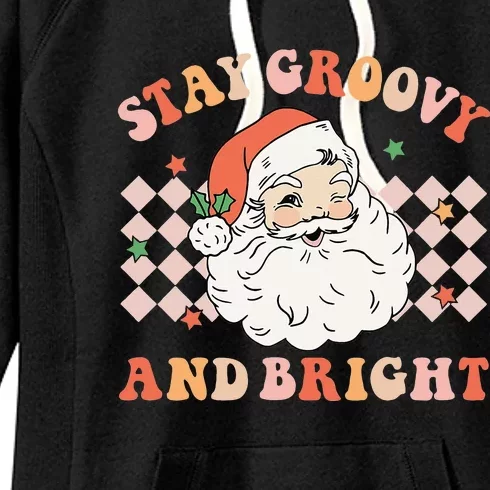 Stay Groovy And Bright Santa Retro Christmas Xmas Holiday Women's Fleece Hoodie