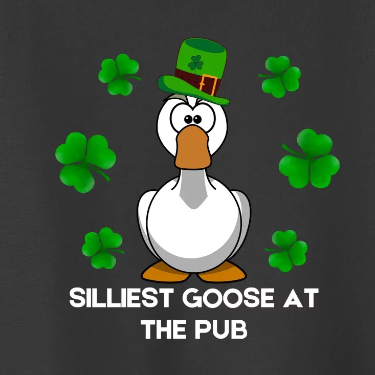 Silliest Goose At The Pub St. Patrick’s Day Toddler T-Shirt