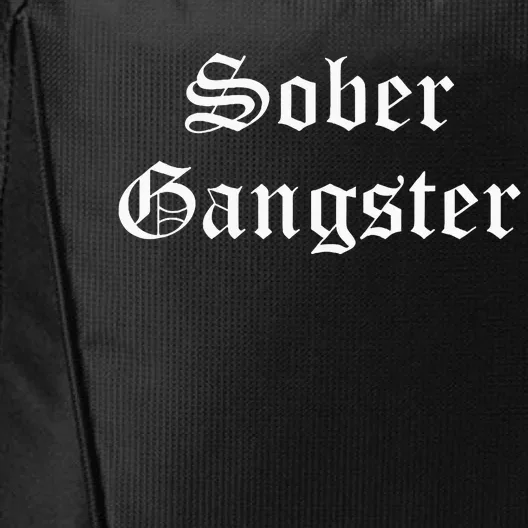 Sober Gangster Aa Na Funny Recovery Gift City Backpack