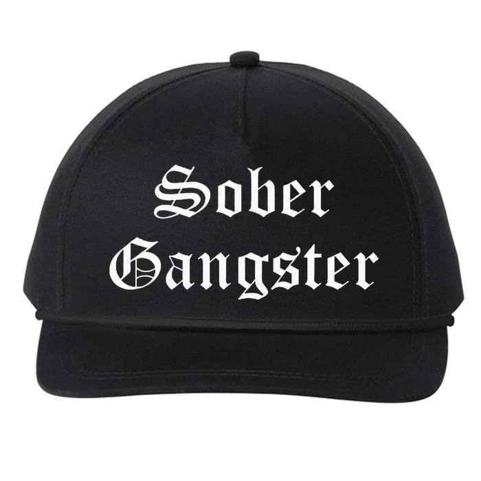 Sober Gangster Aa Na Funny Recovery Gift Snapback Five-Panel Rope Hat