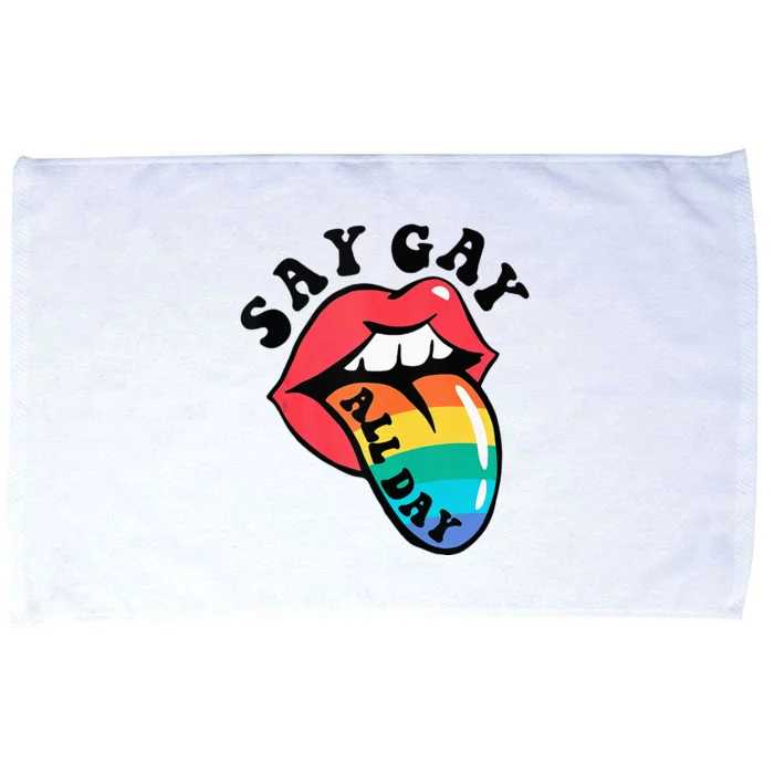 Say Gay All Day Rainbow LGBT Pride Month Lesbian Proud LGBT Microfiber Hand Towel