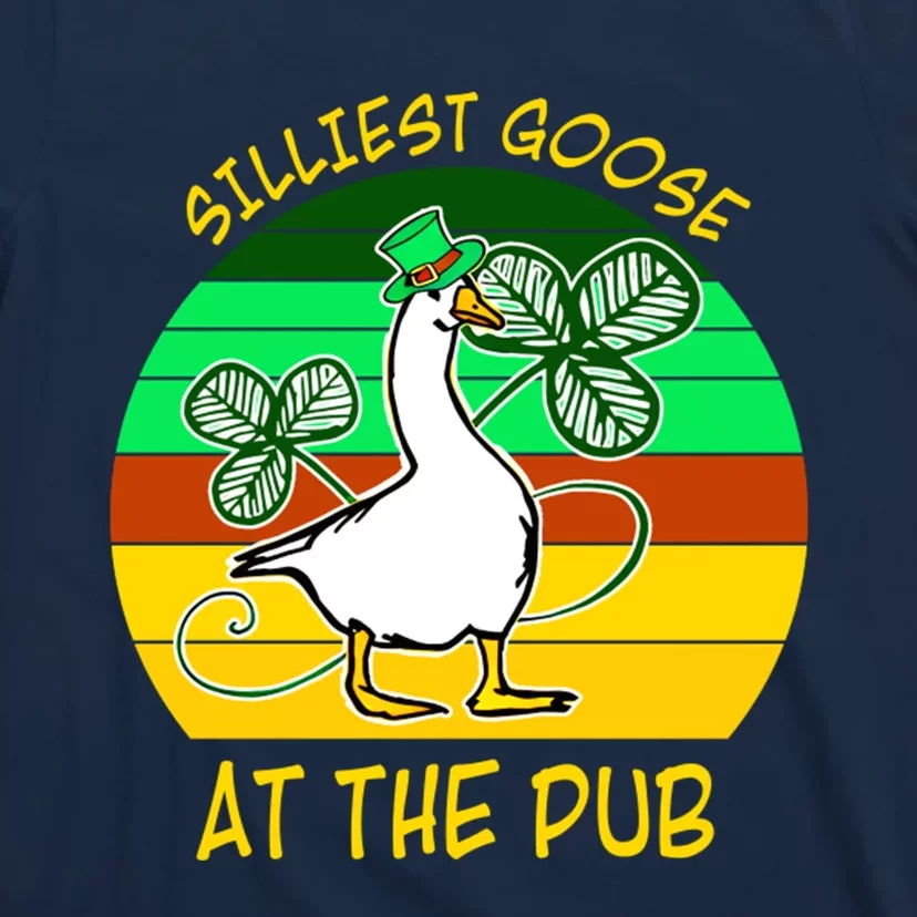 Silliest Goose At The Pub T-Shirt