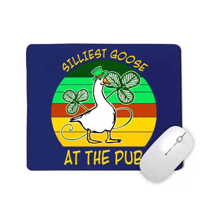 Silliest Goose At The Pub Mousepad