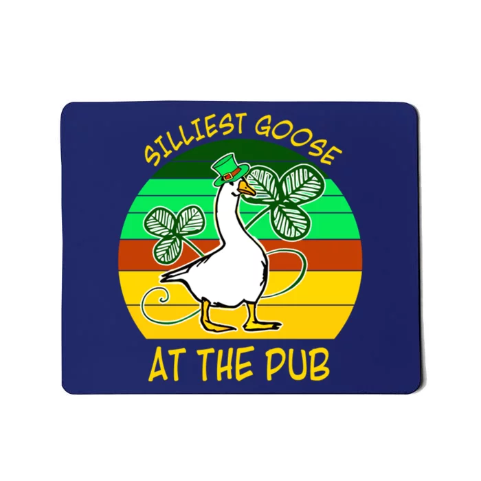 Silliest Goose At The Pub Mousepad