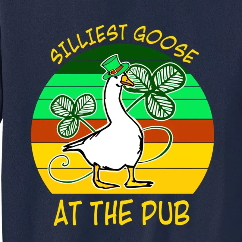 Silliest Goose At The Pub Tall Sweatshirt