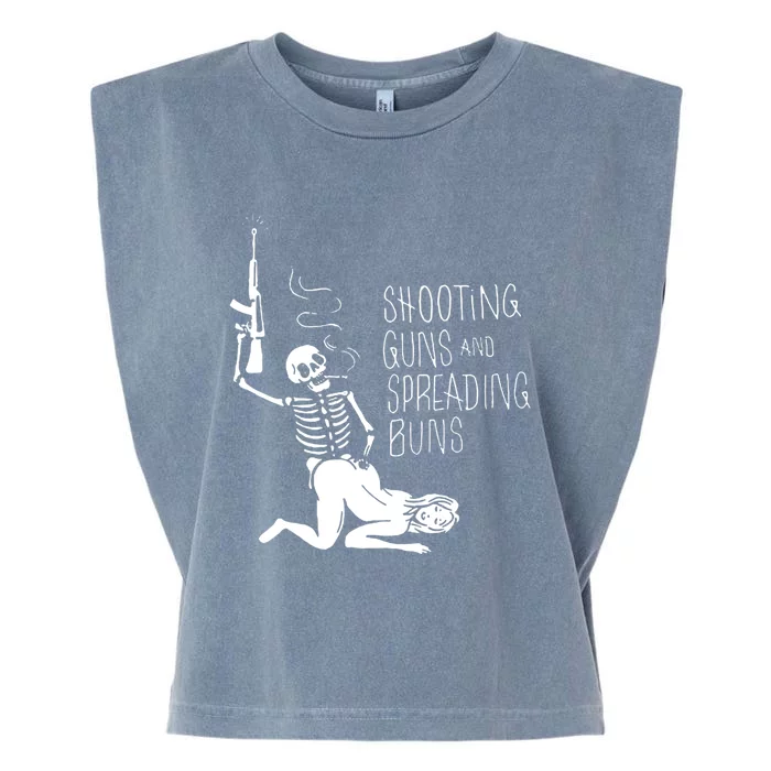 Shooting Guns And Spreading Buns Garment-Dyed Women's Muscle Tee