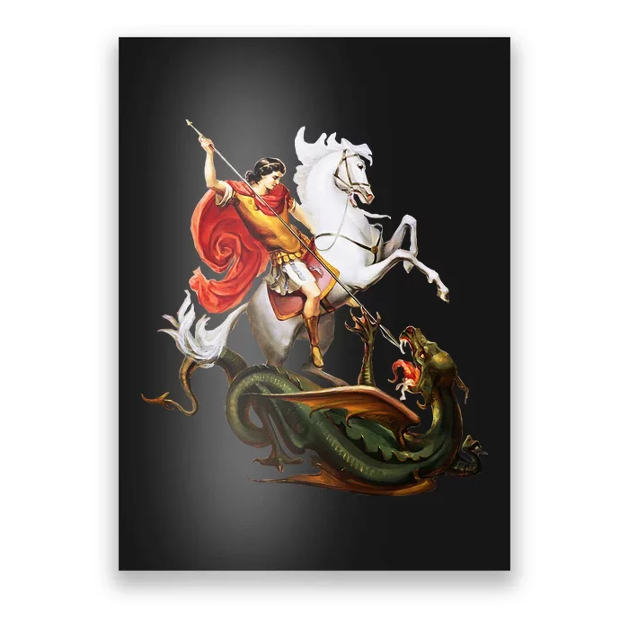 St. George And The Dragon England Catholic Saints Pray Poster