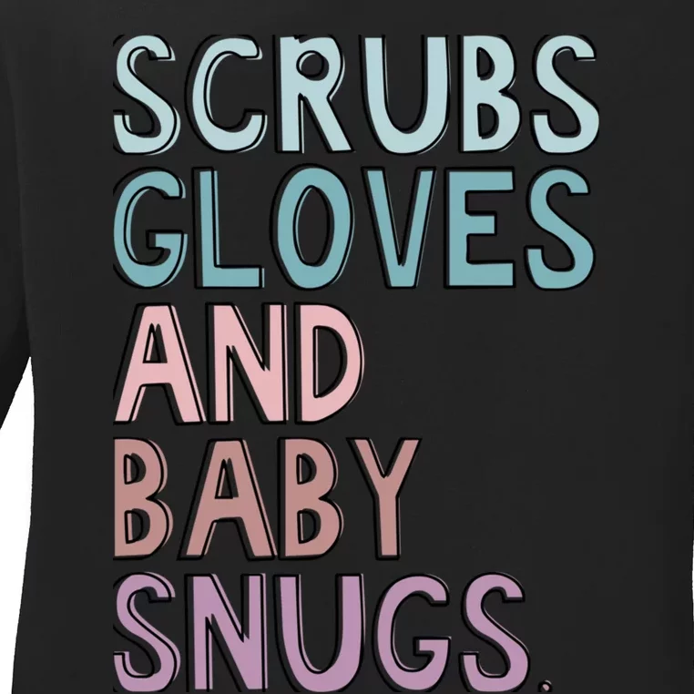 Scrubs Gloves And Baby Snugs Ladies Long Sleeve Shirt