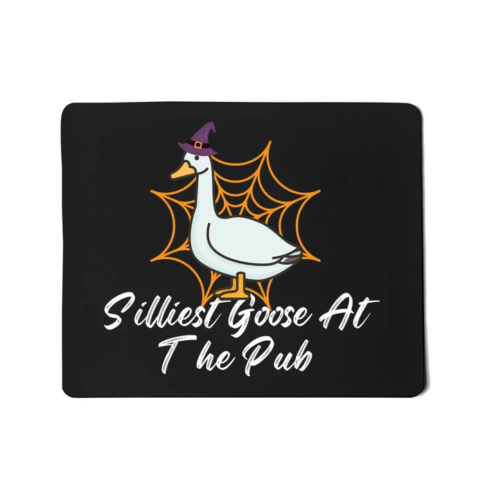 Silliest Goose At The Pub Halloween Mousepad