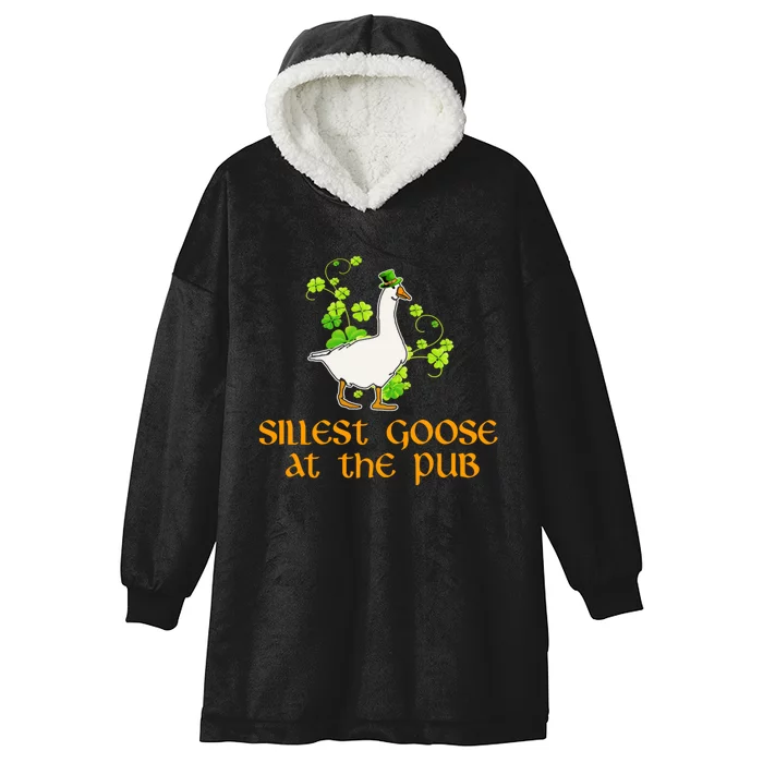 Silliest Goose At The Pub St Patricks Day Funny Hooded Wearable Blanket