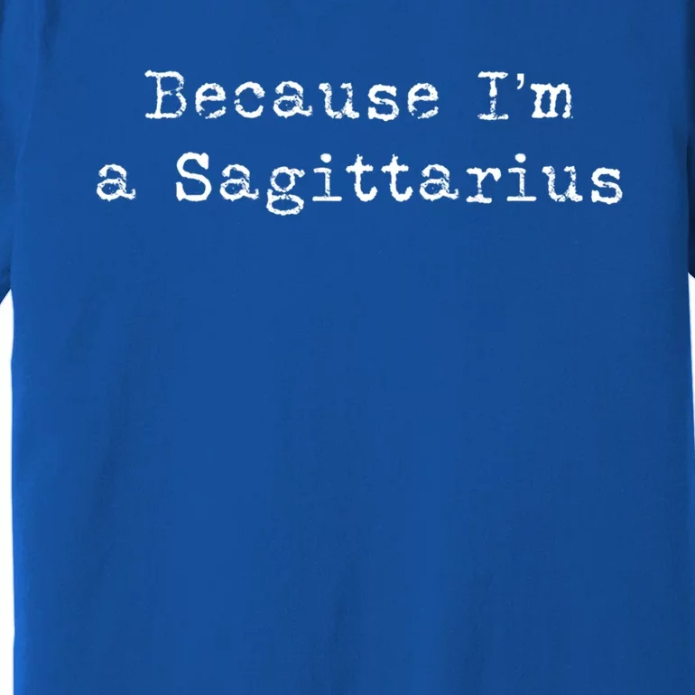 Sagittarius Gift Astrology Sagittarius Gift Premium T-Shirt