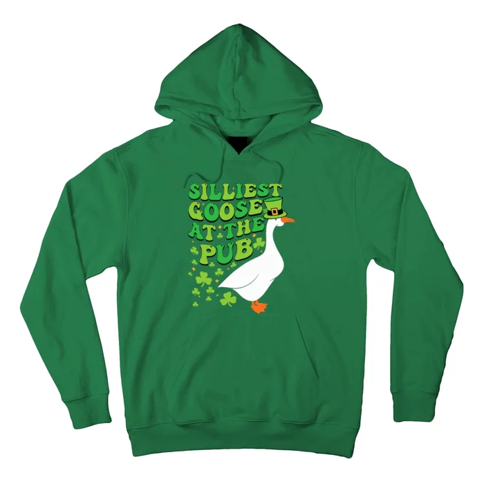 Silliest Goose At The Pub Funny Shamrock St Patricks Day Hoodie