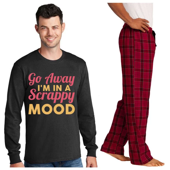 Scrapbook Go Away Scrappy Mood Scrapbooking Gift Long Sleeve Pajama Set