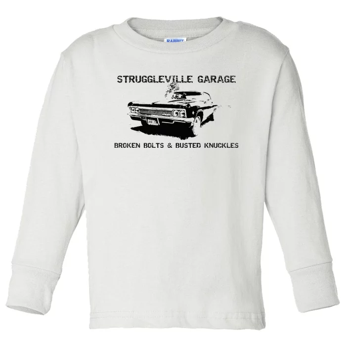 Struggleville Garage Broken Bolts & Busted Knuckles Toddler Long Sleeve Shirt