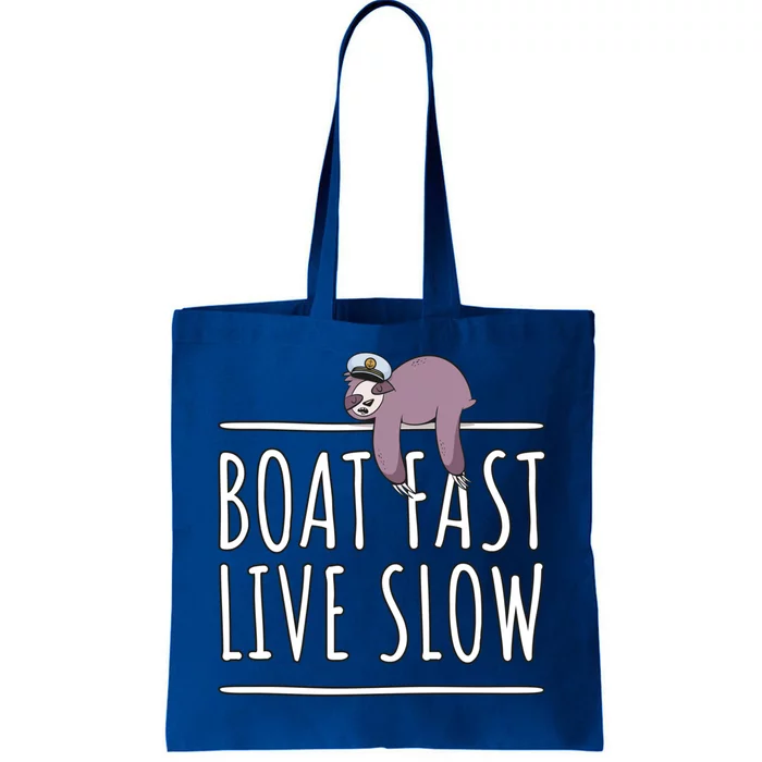 Sailing Gift Boat Fast Live Slow Sloth Sleeping Gift Boating Gift Tote Bag