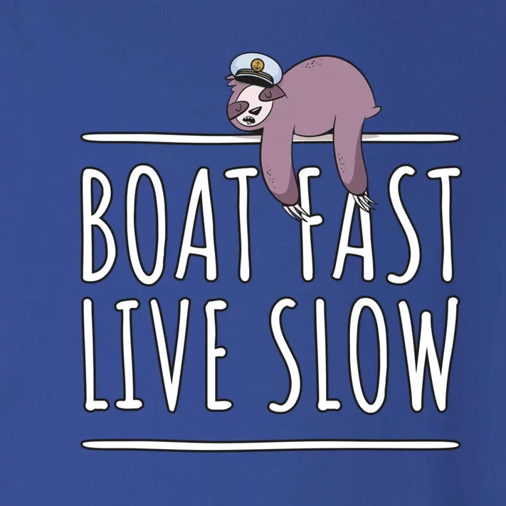 Sailing Gift Boat Fast Live Slow Sloth Sleeping Gift Boating Gift Toddler Long Sleeve Shirt