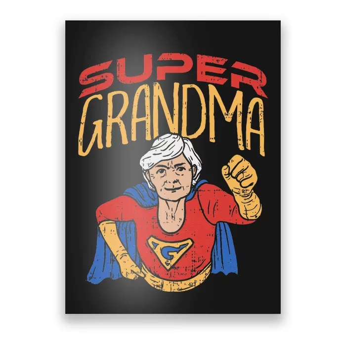 Super Grandma Best Grandma Grandmother Superhero Poster