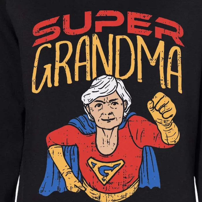 Super Grandma Best Grandma Grandmother Superhero Womens California Wash Sweatshirt