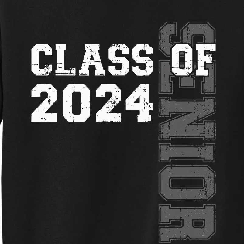 Senior graduation class of 2024 Tall Sweatshirt