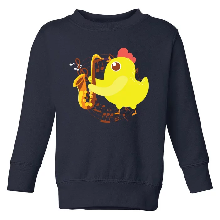 Saxophone Girl Chicken Saxophone Chick Toddler Sweatshirt