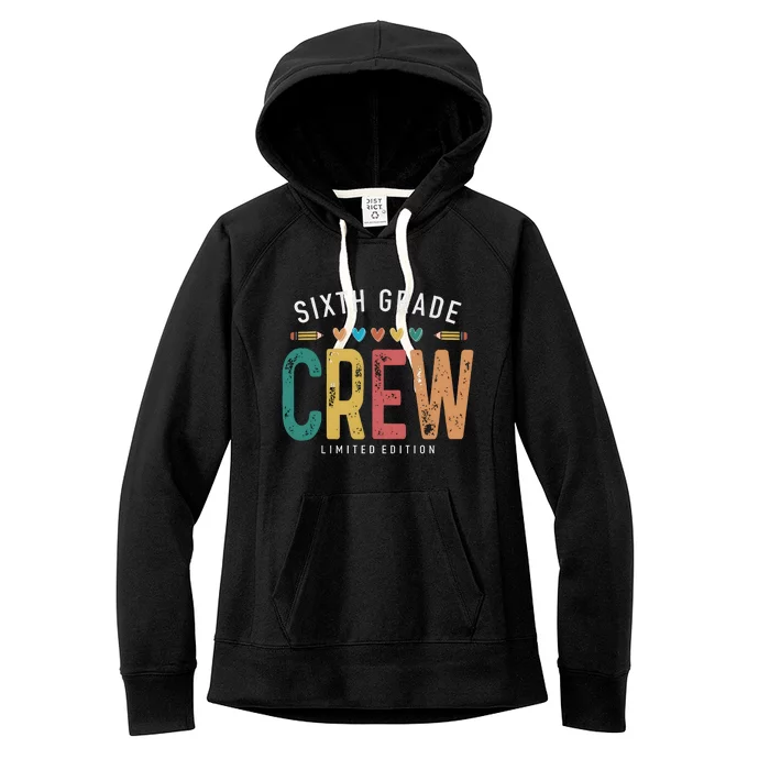 Sixth Grade Crew School Student Women's Fleece Hoodie